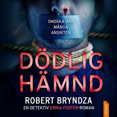 Dödlig hämnd - Robert Bryndza, Audio, 9788742805725