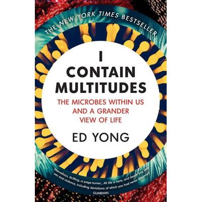 I Contain Multitudes, Taschenbuch von Ed Yong, Vermilion, 978-1-78470-017-1