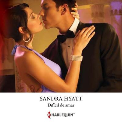 Difícil de amar - Sandra Hyatt, Audio, 9791370000790