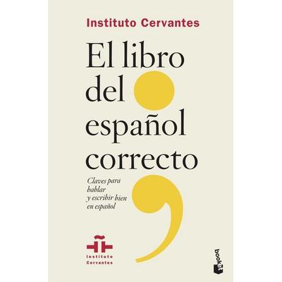 El libro del español correcto, Taschenbuch von Instituto Cervantes, Booket, 978-84-670-5365-4
