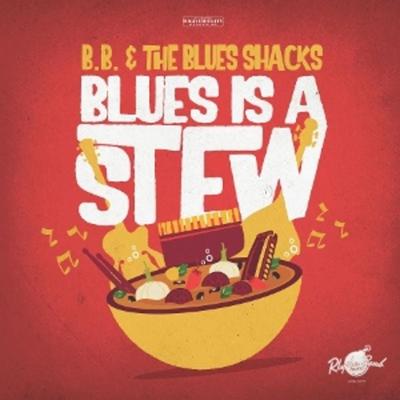 Blues Is A Stew - BB & The Blues Shacks, Vinyl