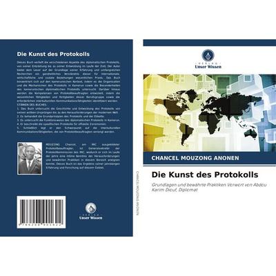 Die Kunst des Protokolls, Taschenbuch von Chancel Mouzong Anonen, Verlag Unser Wissen, 978-620-8-90162-2