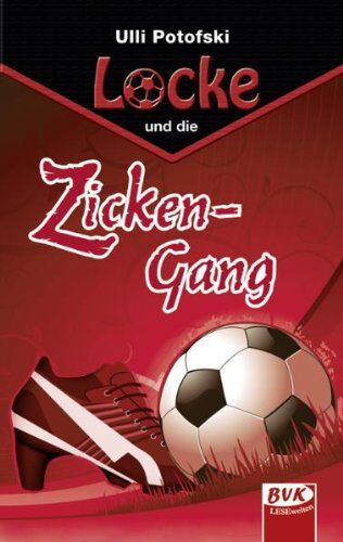 Ulli Potofski - Locke und die Zicken-Gang - Preis vom 09.10.2026 07:28:09 h