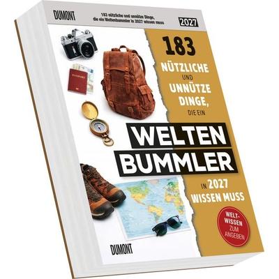183 nützliche und unnütze Dinge, die ein Weltenbummler in 2027 wissen muss