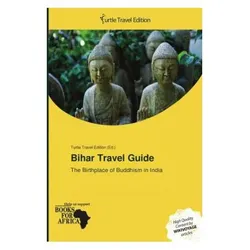 Bihar Travel Guide, Ratgeber