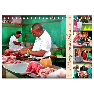 Metzgereien in Havanna (Tischkalender 2027 DIN A5 quer), CALVENDO Monatskalender