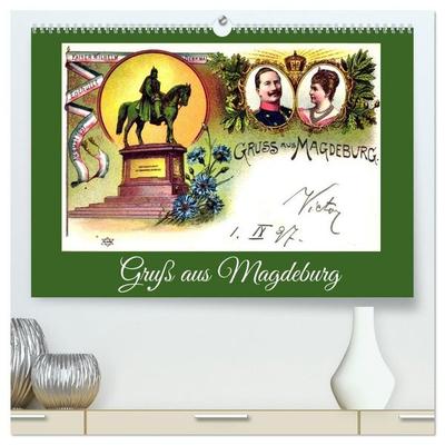 Gruß aus Magdeburg (hochwertiger Premium Wandkalender 2027 DIN A2 quer), Kunstdruck in Hochglanz