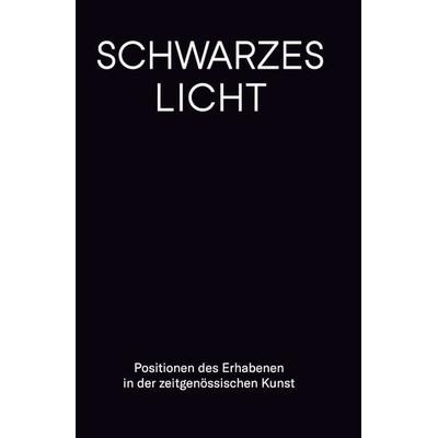 Schwarzes Licht., Paperback von Robin Byland,Alisha Stöcklin, Verlag für moderne Kunst, 978-3-903572-20-1