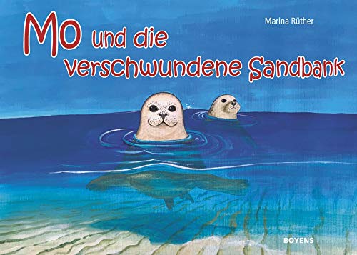 Marina Rüther - Mo und die verschwundene Sandbank - Preis vom 09.10.2026 07:28:09 h