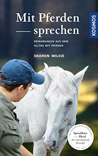 Sharon Wilsie - Mit Pferden sprechen: Erfahrungen aus dem Alltag mit Pferden - Preis vom 13.10.2026 19:28:25 h