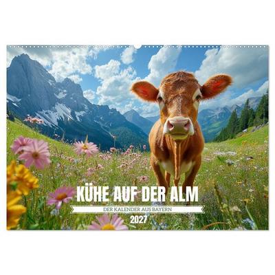 KÜHE AUF DER ALM – Der Kalender aus Bayern (Wandkalender 2027 DIN A2 quer), CALVENDO Monatskalender