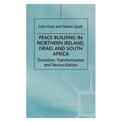 Palgrave Macmillan Uk Peace Building in Northern Ireland, Isr (Englisch, Hardcover, NA NA) (63051462)