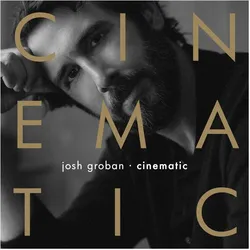 Warner Bros., Schallplatten, Cinematic (Josh Groban)