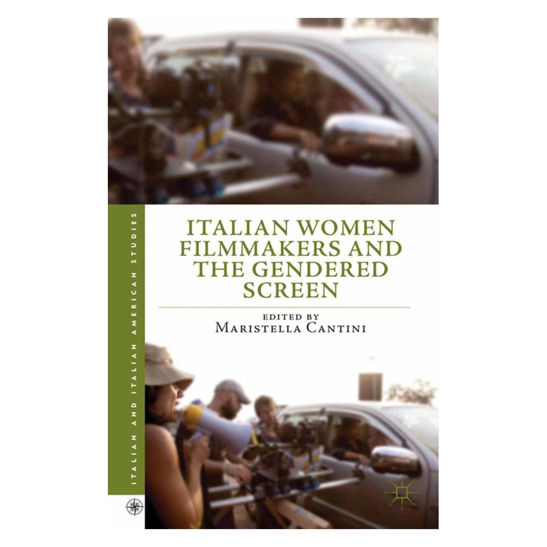 Springer Italian Women Filmmakers and the Gendered Screen (Englisch, Softcover, Maristella Cantini) (55844149)