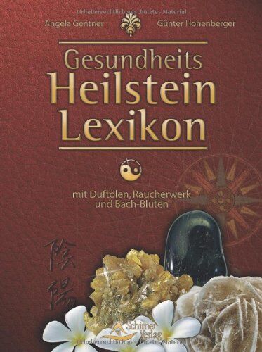 Angela Gentner - Gesundheits-Heilstein-Lexikon - mit Duftölen, Räucherwerk und Bachblüten - Preis vom 30.09.2026 09:01:18 h