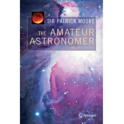 The Amateur Astronomer, Fachbücher von Patrick Moore