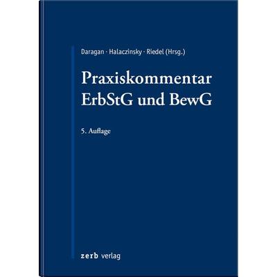 Praxiskommentar ErbStG und BewG, Gebundene Ausgabe von , Zerb verlag, 978-3-95661-171-1