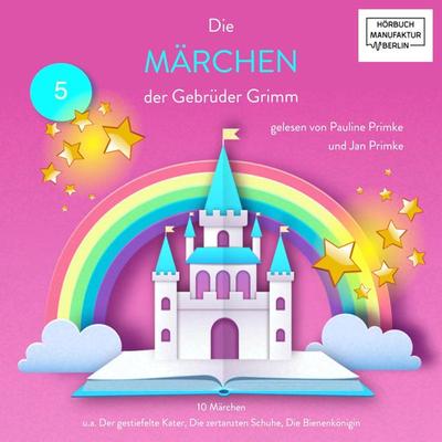 Die Märchen der Gebrüder Grimm - Jan Primke,Pauline Primke, Audio, 4066004046112