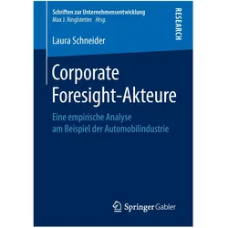 Corporate Foresight-Akteure, Fachbücher von Laura Schneider