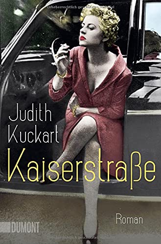 Judith Kuckart - Kaiserstraße: Roman - Preis vom 17.10.2026 19:25:27 h