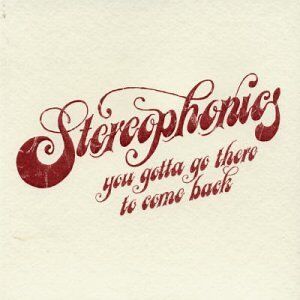 Stereophonics - You Gotta Go There to - Preis vom 11.10.2026 03:10:56 h