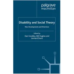 Disability and Social Theory, Fachbücher von D. Goodley, B. Hughes, L. Davis