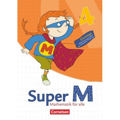 Super M - Mathematik für alle - Östliche Bundesländer und Berlin - 4. Schuljahr, Zubehör von Gudrun Hütten,Ulrike Braun,Ursula Manten, Cornelsen