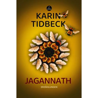 Jagannath, Gebundene Ausgabe von Karin Tidbeck, Carcosa Verlag