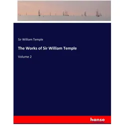 The Works of Sir William Temple, Sachbücher von Sir William Temple