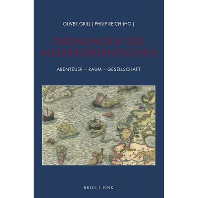 Ordnungen des Außerordentlichen, Taschenbuch von , Brill | Fink, 978-3-7705-6760-7