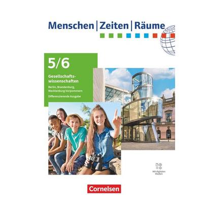 Menschen-Zeiten-Räume - Differenzierende Ausgabe Berlin/Brandenburg, Mecklenburg-Vorpommern - Ausgabe ab 2024 - 5./6. Schuljahr, Gebundene Ausgabe von