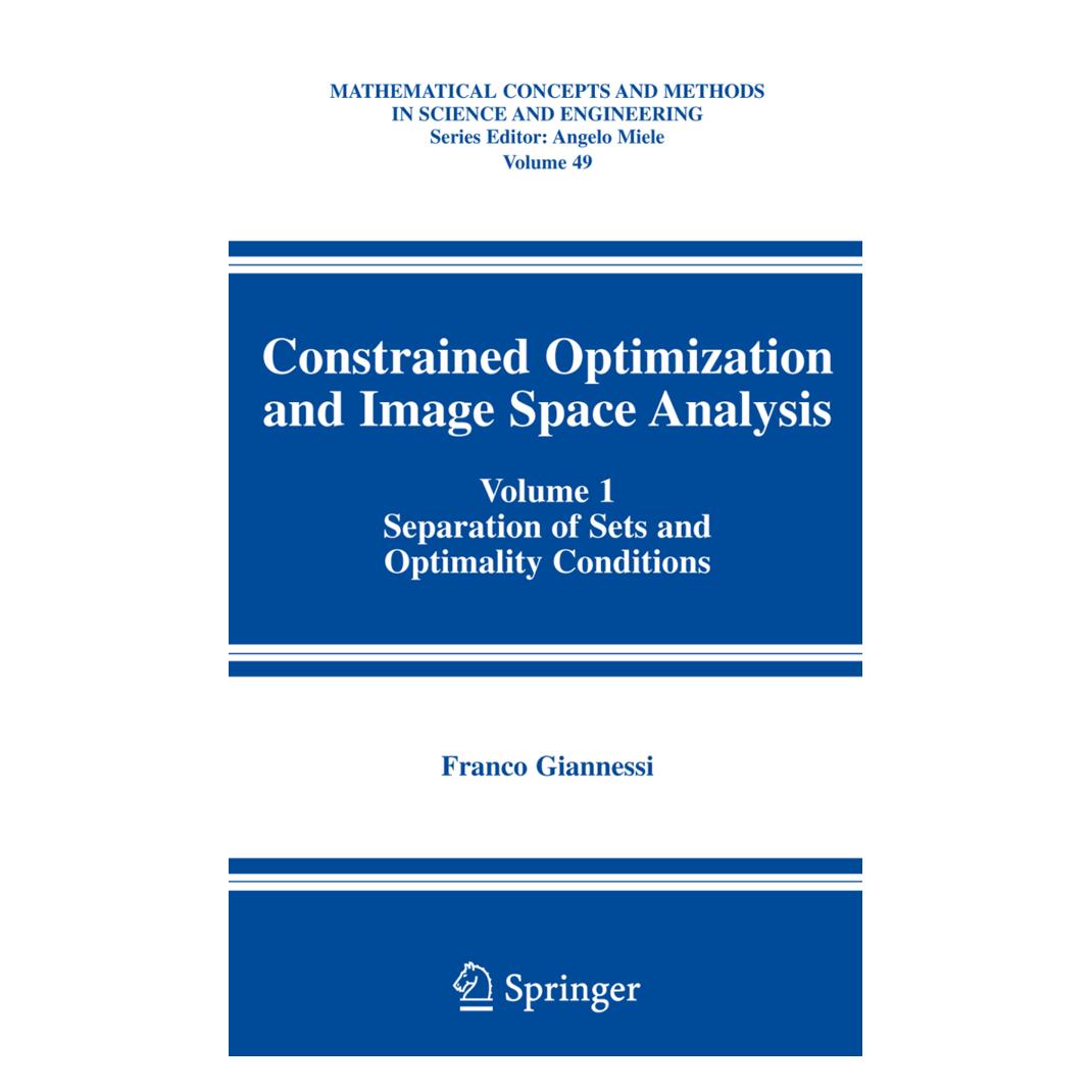 Springer Constrained Optimization and Image Space Analysis (Englisch, Softcover, Franco Giannessi) (55380650)