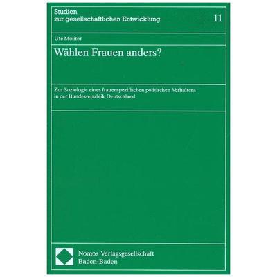 Wählen Frauen anders?, Taschenbuch von Ute Molitor, Nomos, 978-3-7890-2556-3