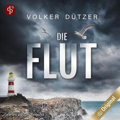 Die Flut - Ein Küstenkrimi - Volker Dützer, Audio, 9783987789502