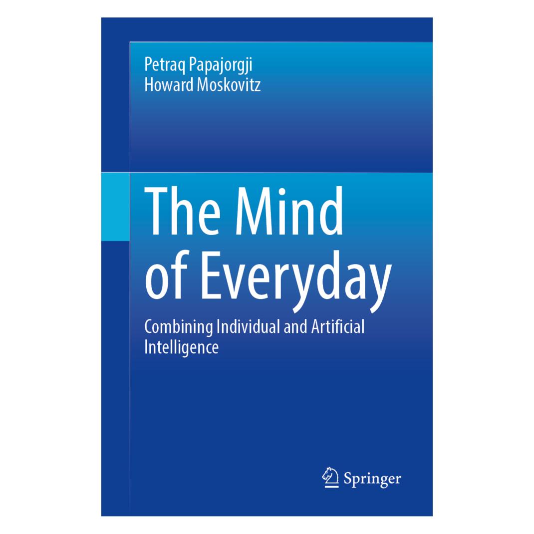 Springer The Mind of Everyday (Englisch, Hardcover, Howard Moskovitz, Petraq Papajorgji) (53792062)