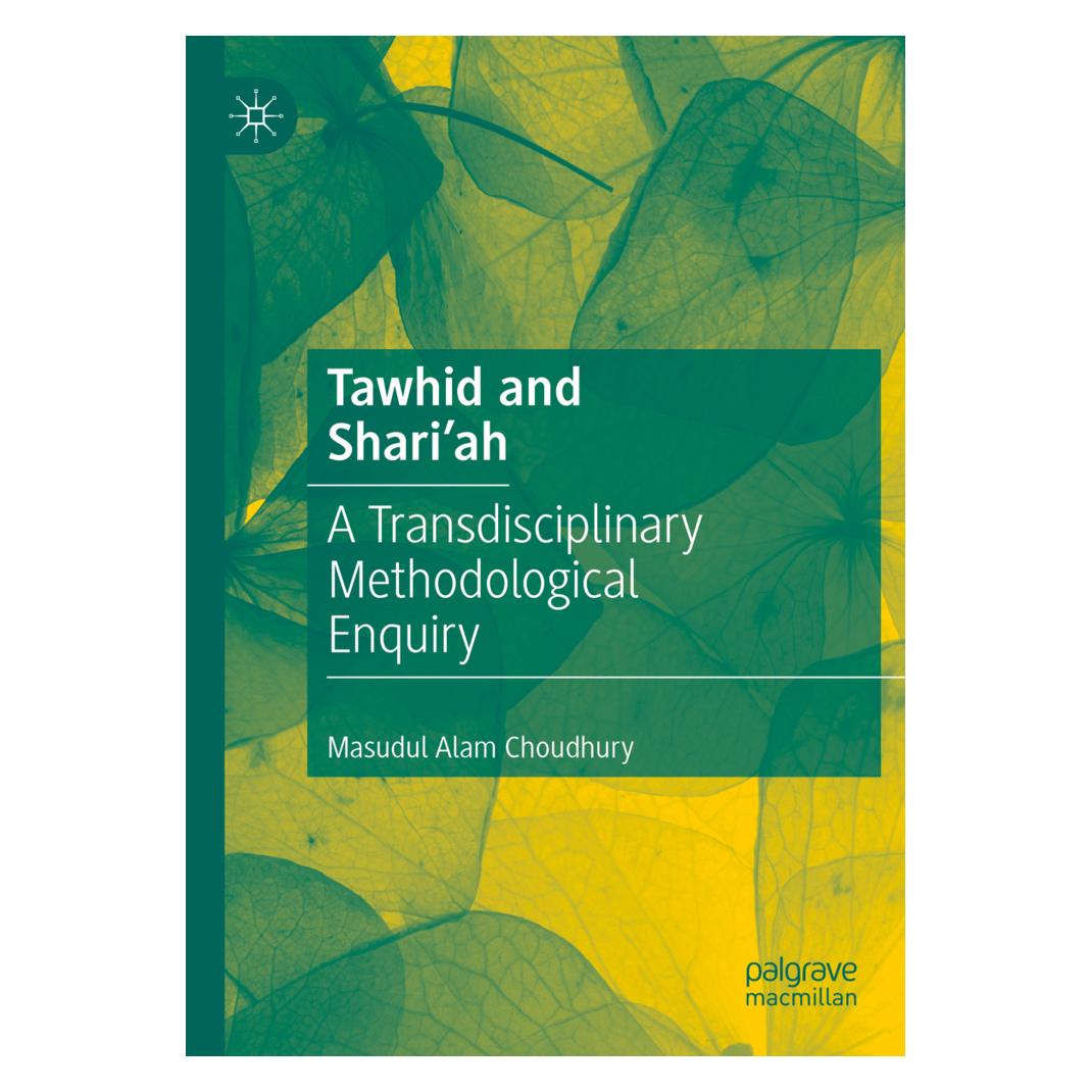Springer Tawhid and Shari'ah (Englisch, Softcover, Masudul Alam Choudhury) (56221079)