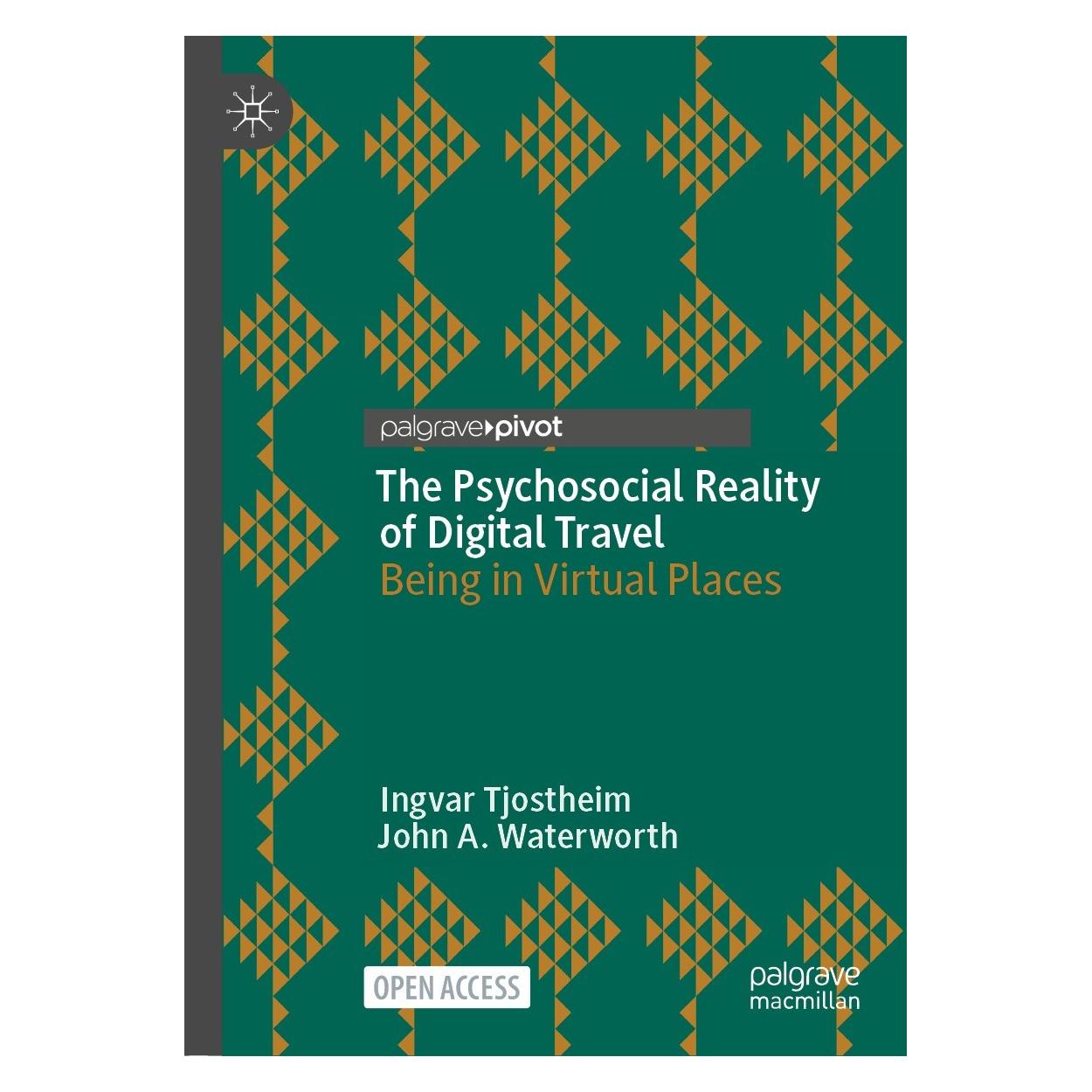 Springer The Psychosocial Reality of Digital Travel (Englisch, Hardcover, Ingvar Tjostheim, John A. Waterworth) (9783030912710)