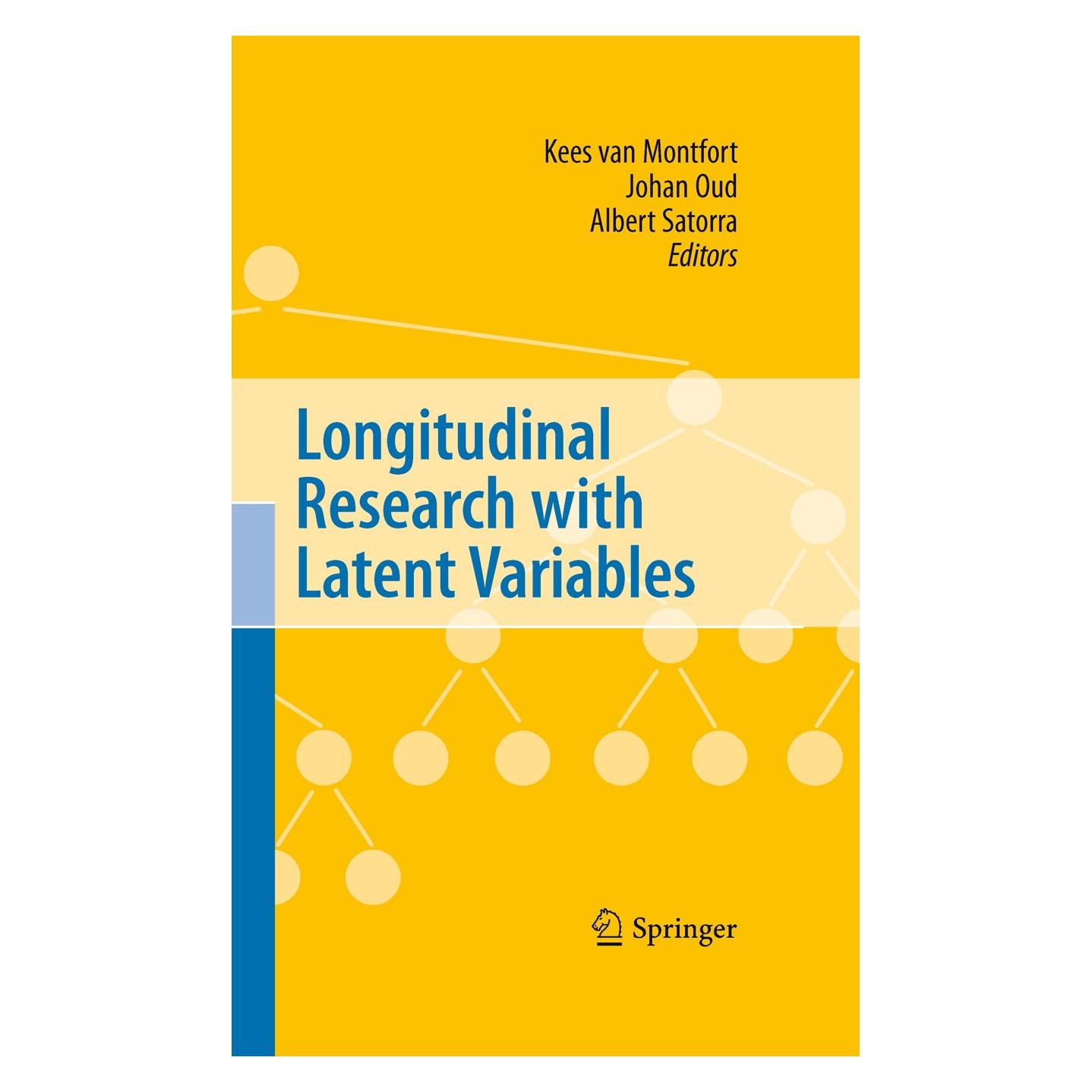 Springer Longitudinal Research with Latent Variables (Englisch, Hardcover, Albert Satorra, Johan H.L. Oud, Kees van Montfort) (9783642117596)