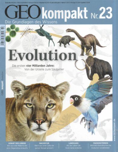 GEO Kompakt 23/10: Evolution - Die ersten vier Milliarden Jahre: Von der Urzelle zum Säugetier: 23/2010 - Preis vom 09.10.2026 07:28:09 h