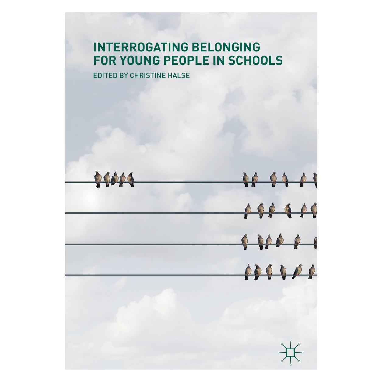 Springer Interrogating Belonging for Young Peopl (Englisch, Hardcover, Christine Halse) (9783319752167)