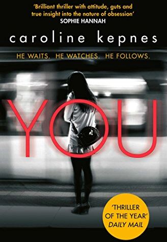 Caroline Kepnes - You - Preis vom 30.09.2026 09:01:18 h