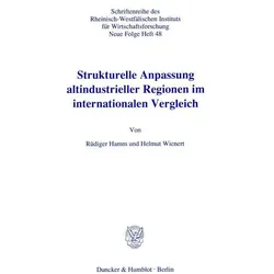 Strukturelle Anpassung altindustrieller Regionen im internationalen Vergleich., Fachbücher von Rüdiger Hamm, Helmut Wienert