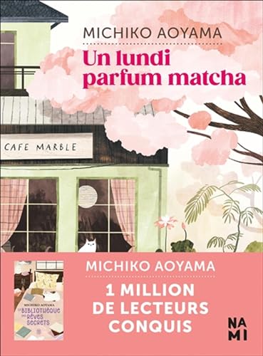 Michiko Aoyama - Un lundi parfum matcha - Preis vom 13.10.2026 11:25:28 h