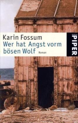 Karin Fossum - Wer hat Angst vorm bösen Wolf: Roman - Preis vom 11.10.2026 03:10:56 h