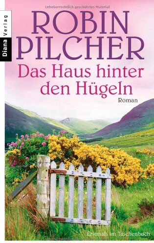 Robin Pilcher - Das Haus hinter den Hügeln: Roman - Preis vom 05.10.2026 03:47:11 h