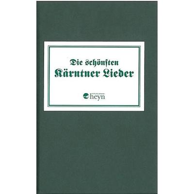 Die schönsten Kärntnerlieder -