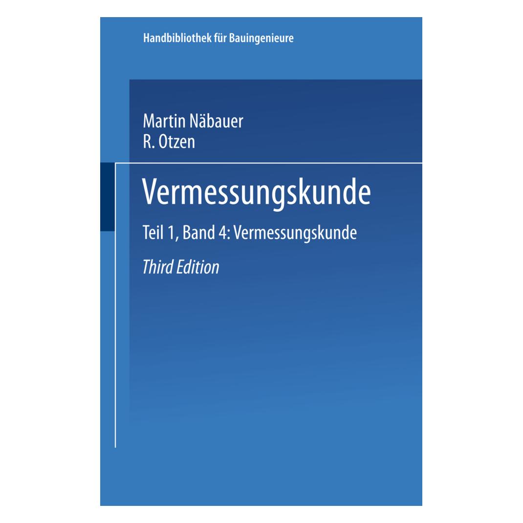Springer Vermessungskunde (Deutsch, Softcover, Martin Näbauer) (55539189)