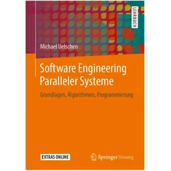 Software Engineering Paralleler Systeme, Fachbücher von Michael Uelschen