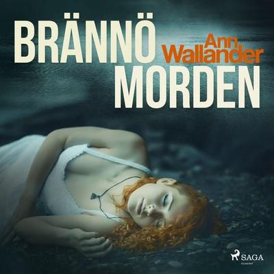 Brännömorden - Ann Wallander, Audio, 9788726516906