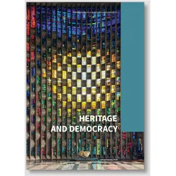 Heritage and Democracy, Fachbücher von Svenja Hönig, Sabine Coady Schäbitz